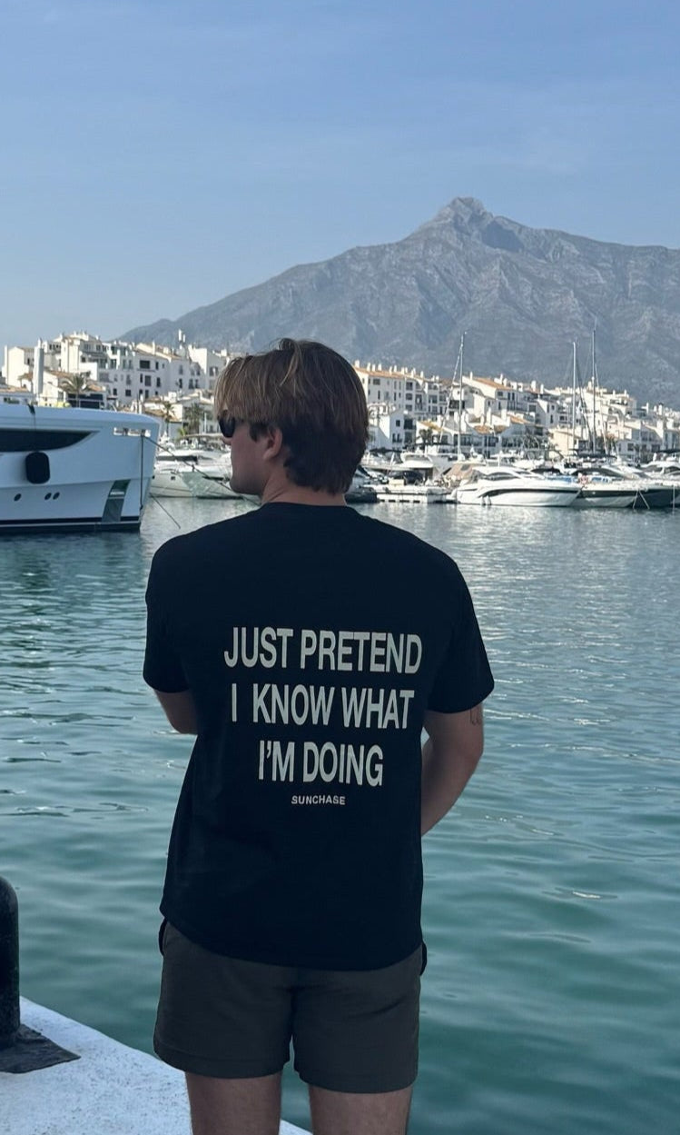 JUST PRETEND BRO